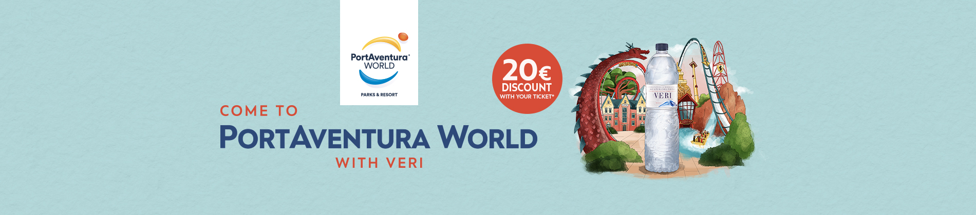 Come to PortAventura World with Veri